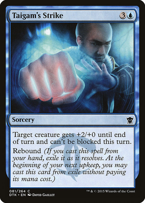 DTK: Taigam's Strike (Foil)