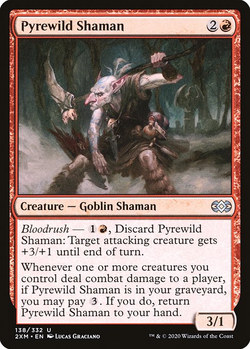 2XM: Pyrewild Shaman