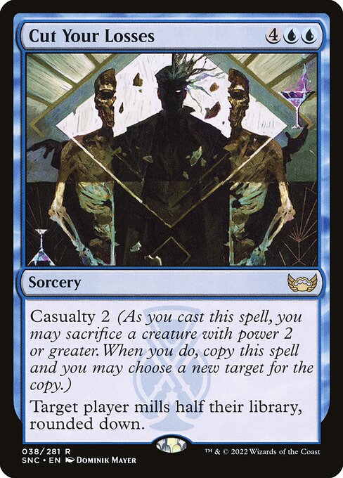 SNC: Cut Your Losses (Foil)
