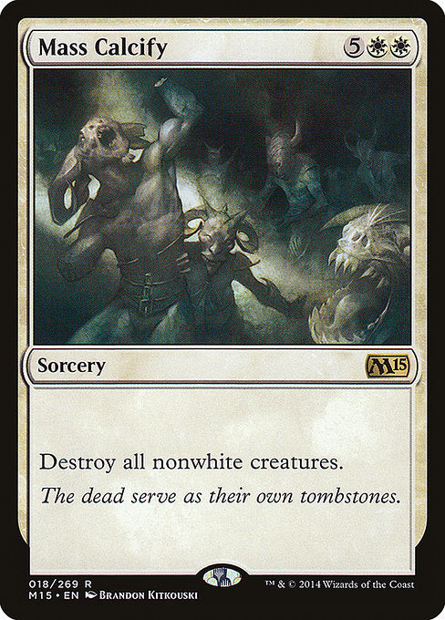 M15: Mass Calcify (Foil)