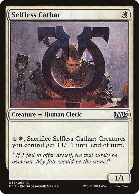 M15: Selfless Cathar