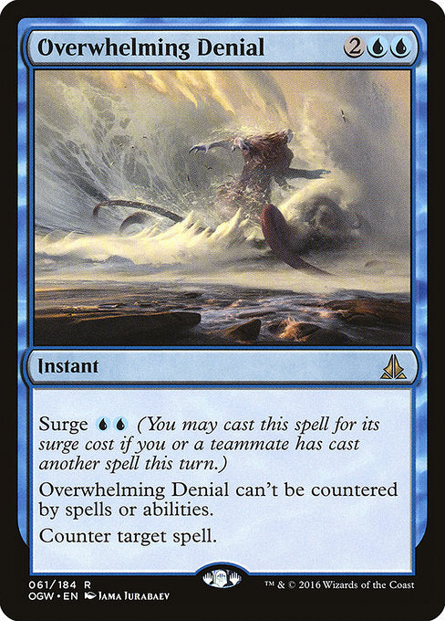 OGW: Overwhelming Denial (Foil)
