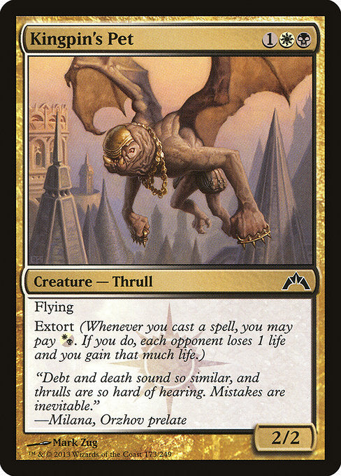 GTC: Kingpin's Pet