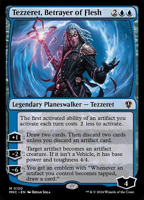 MKC: Tezzeret, Betrayer of Flesh