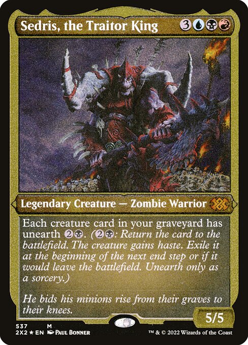 2X2: Sedris, the Traitor King (Foil Etched)