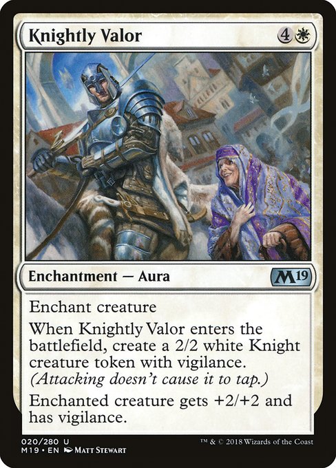 M19: Knightly Valor