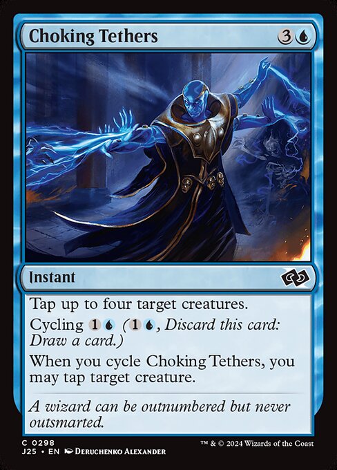 J25: Choking Tethers
