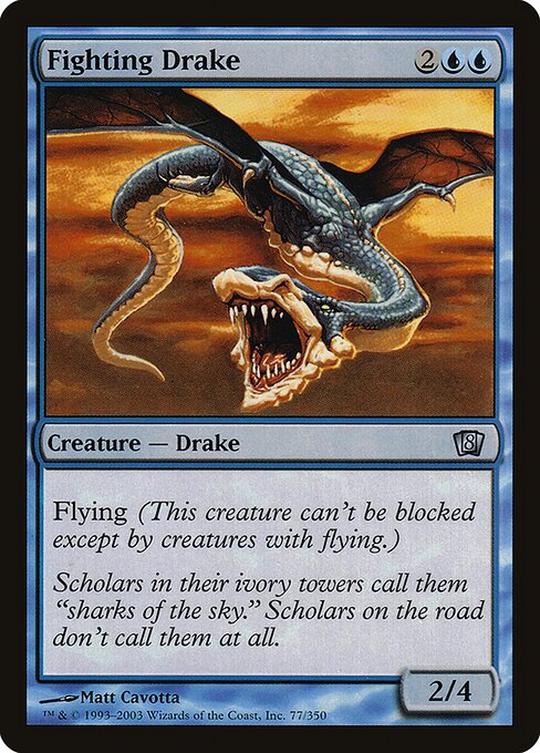 8ED: Fighting Drake (Foil)