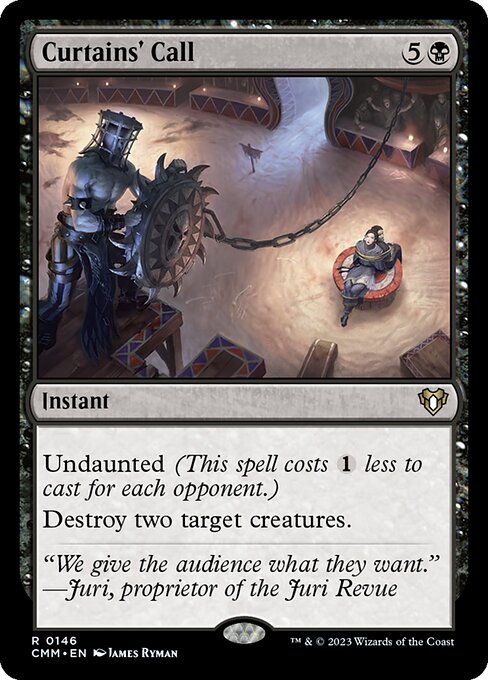 CMM: Curtains' Call (Foil)