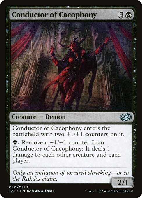 J22: Conductor of Cacophony