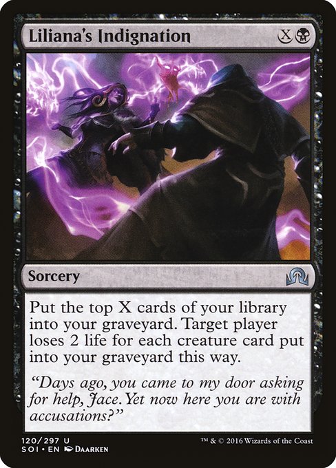 SOI: Liliana's Indignation