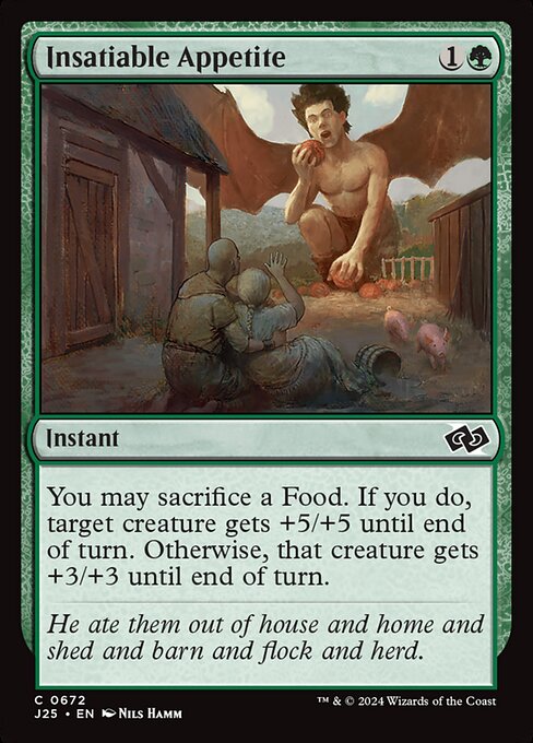 J25: Insatiable Appetite