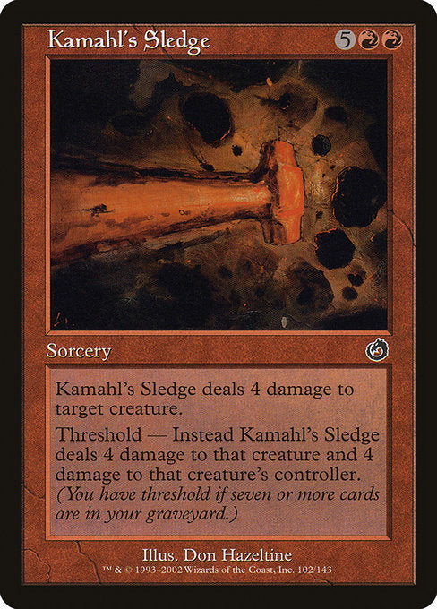 TOR: Kamahl's Sledge