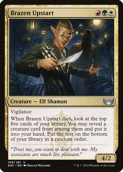 SNC: Brazen Upstart (Foil)