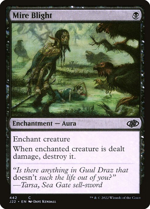 J22: Mire Blight