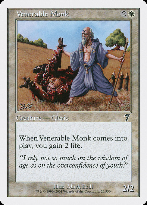 7ED: Venerable Monk