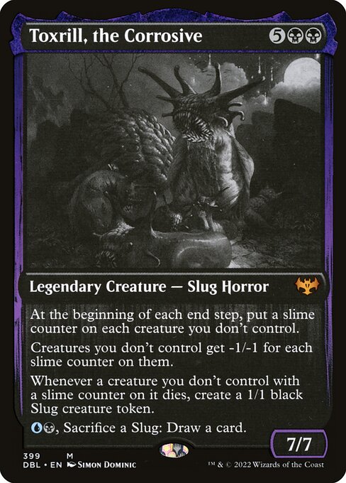 DBL: Toxrill, the Corrosive (Foil)
