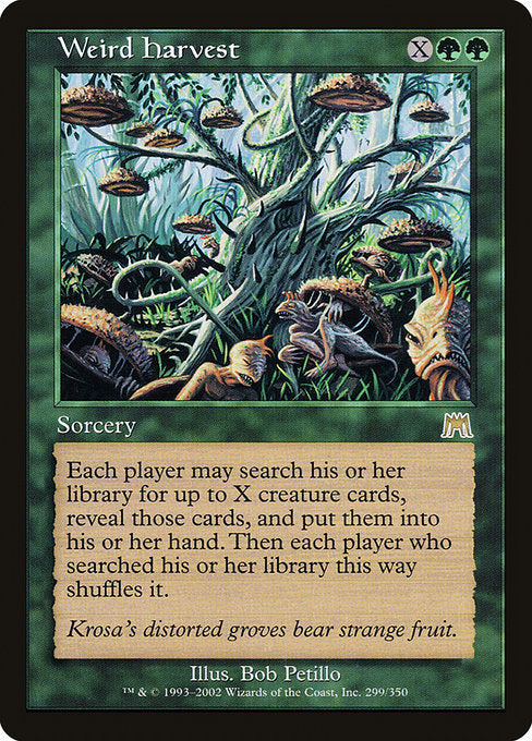 ONS: Weird Harvest (Foil)