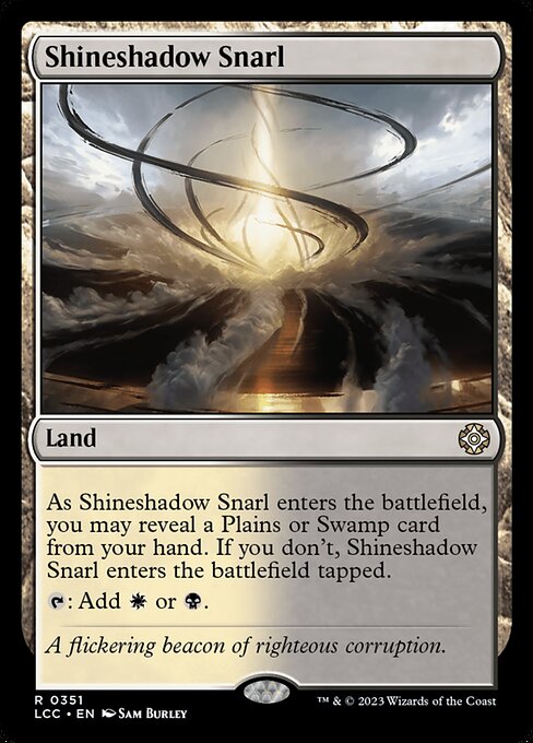 LCC: Shineshadow Snarl