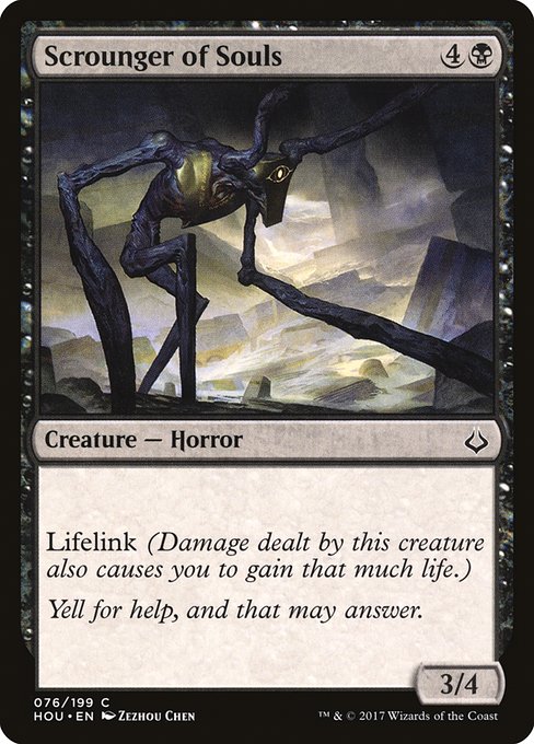 HOU: Scrounger of Souls