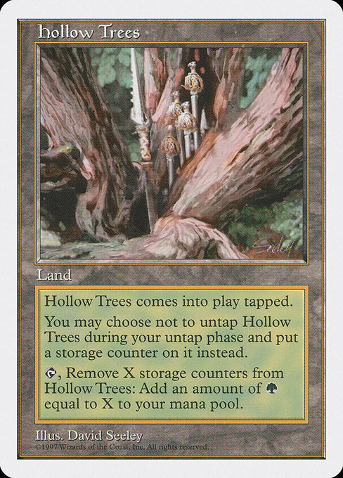 5ED: Hollow Trees