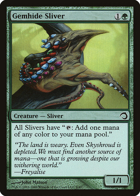 H09: Gemhide Sliver (Foil)