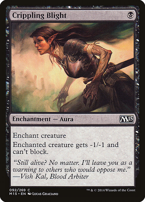 M15: Crippling Blight (Foil)