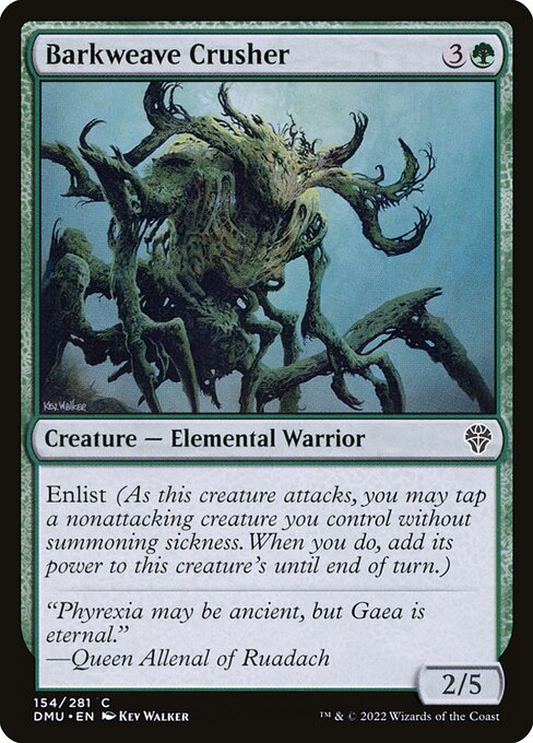 DMU: Barkweave Crusher (Foil)