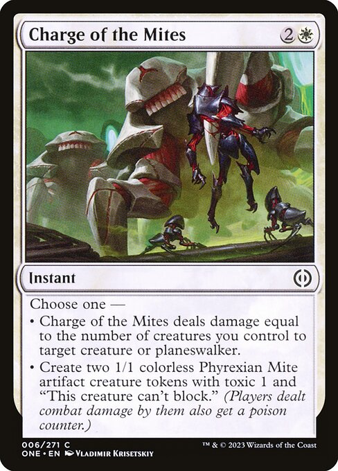 ONE: Charge of the Mites