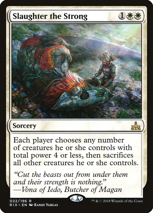 RIX: Slaughter the Strong (Foil)