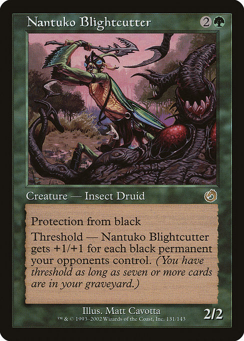 TOR: Nantuko Blightcutter (Foil)