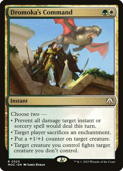 MOC: Dromoka's Command