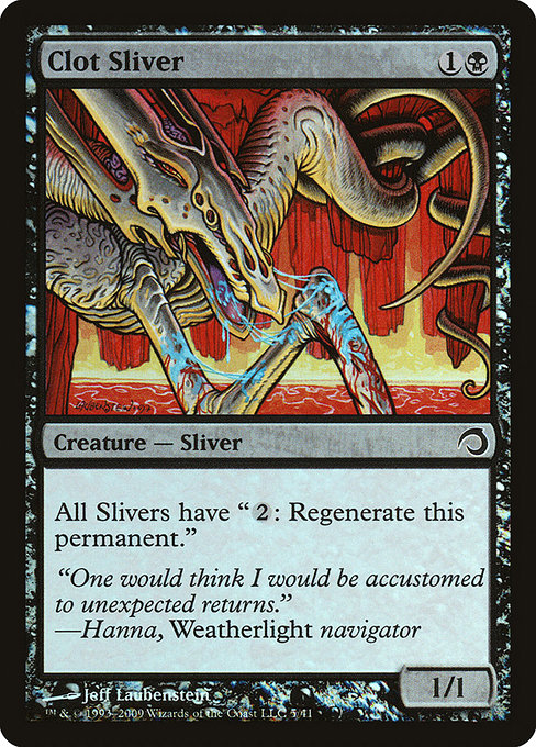 H09: Clot Sliver (Foil)