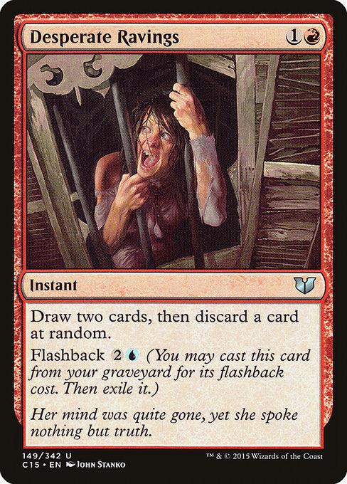 C15: Desperate Ravings