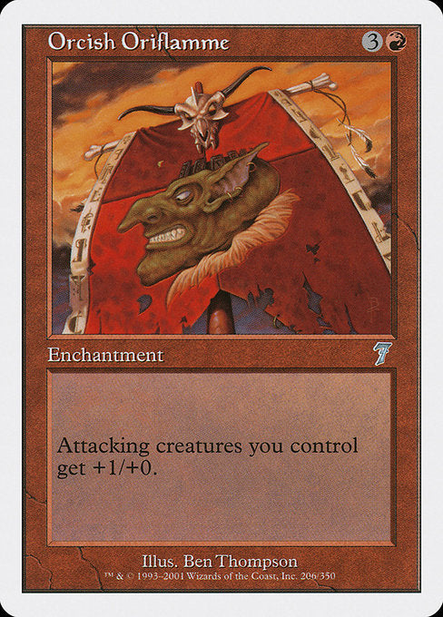 7ED: Orcish Oriflamme
