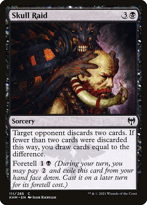 KHM: Skull Raid (Foil)