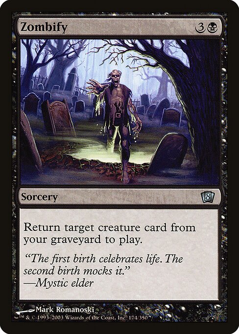 8ED: Zombify (Foil)
