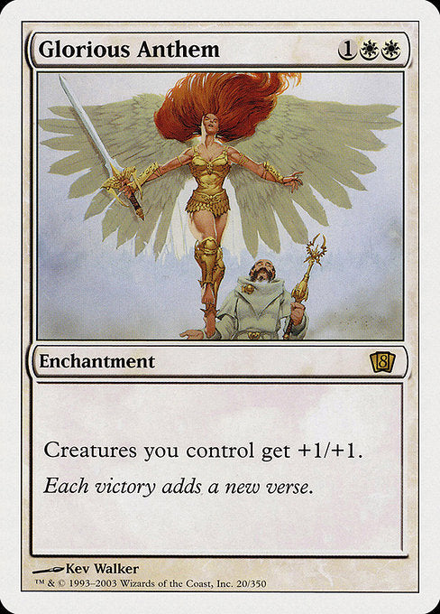 8ED: Glorious Anthem