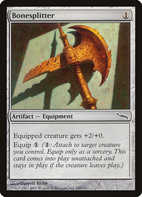 MRD: Bonesplitter (Foil)