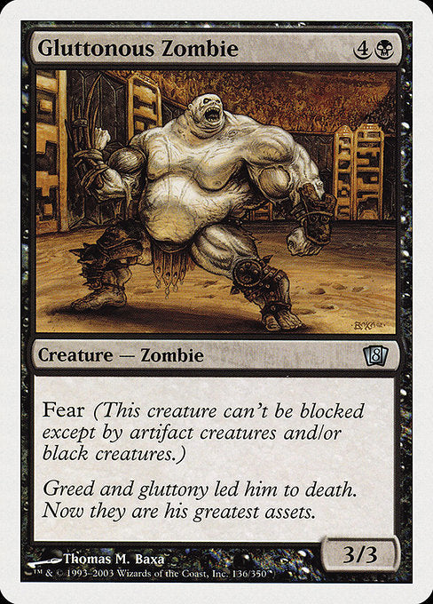 8ED: Gluttonous Zombie