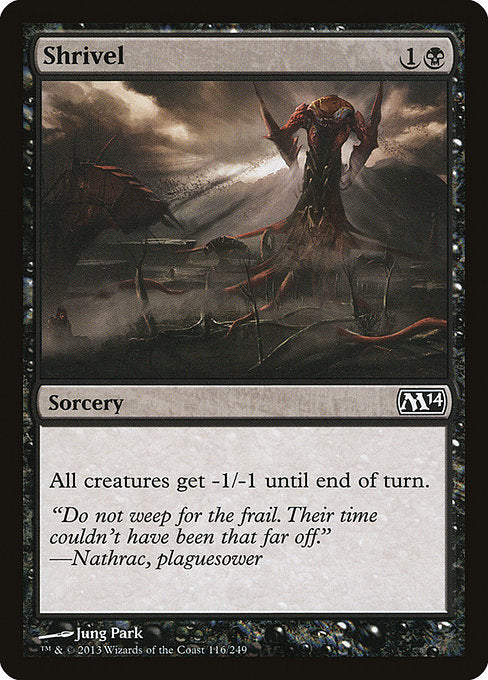 M14: Shrivel (Foil)