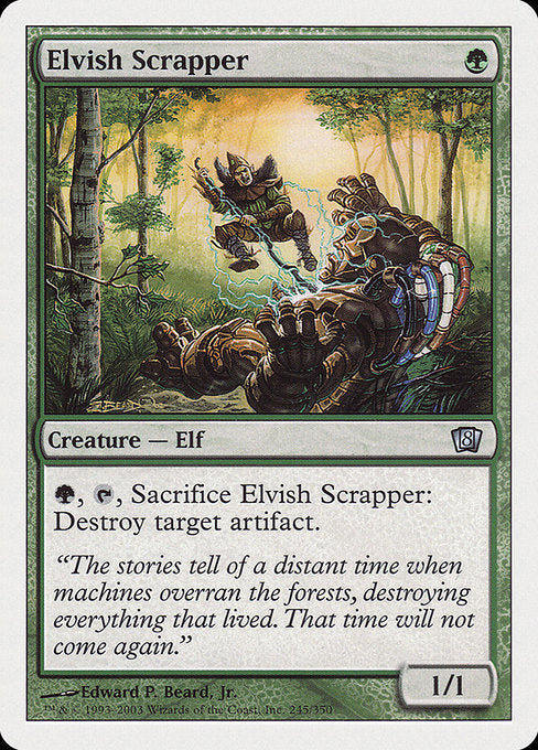 8ED: Elvish Scrapper