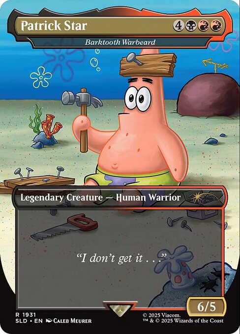 SLD: Patrick Star - Barktooth Warbeard