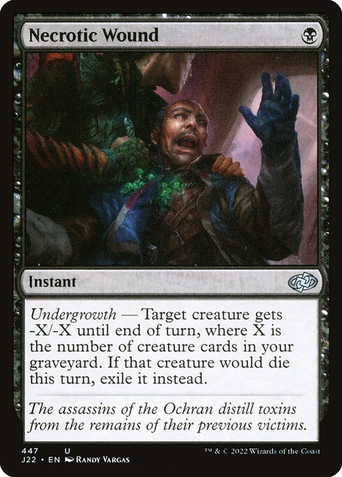 J22: Necrotic Wound