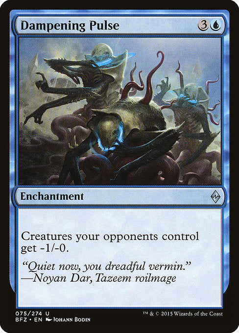 BFZ: Dampening Pulse