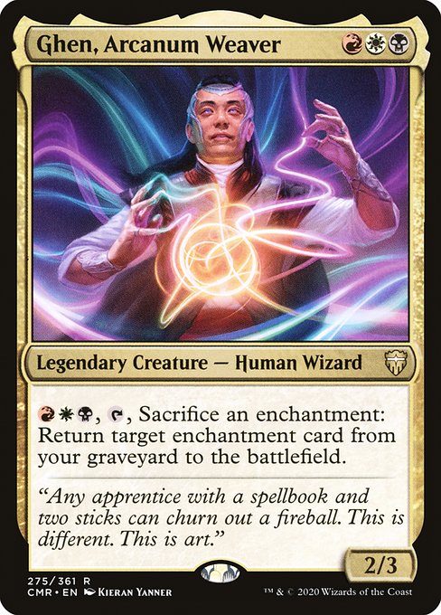 CMR: Ghen, Arcanum Weaver (Foil)