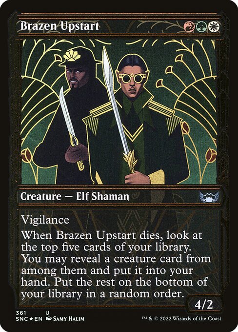 SNC: Brazen Upstart (Gilded Foil)