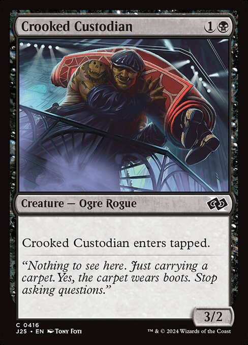 J25: Crooked Custodian