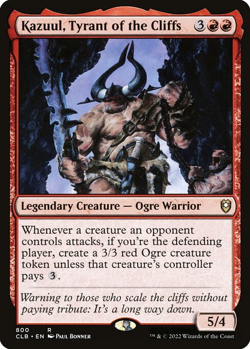 CLB: Kazuul, Tyrant of the Cliffs
