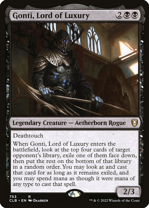CLB: Gonti, Lord of Luxury